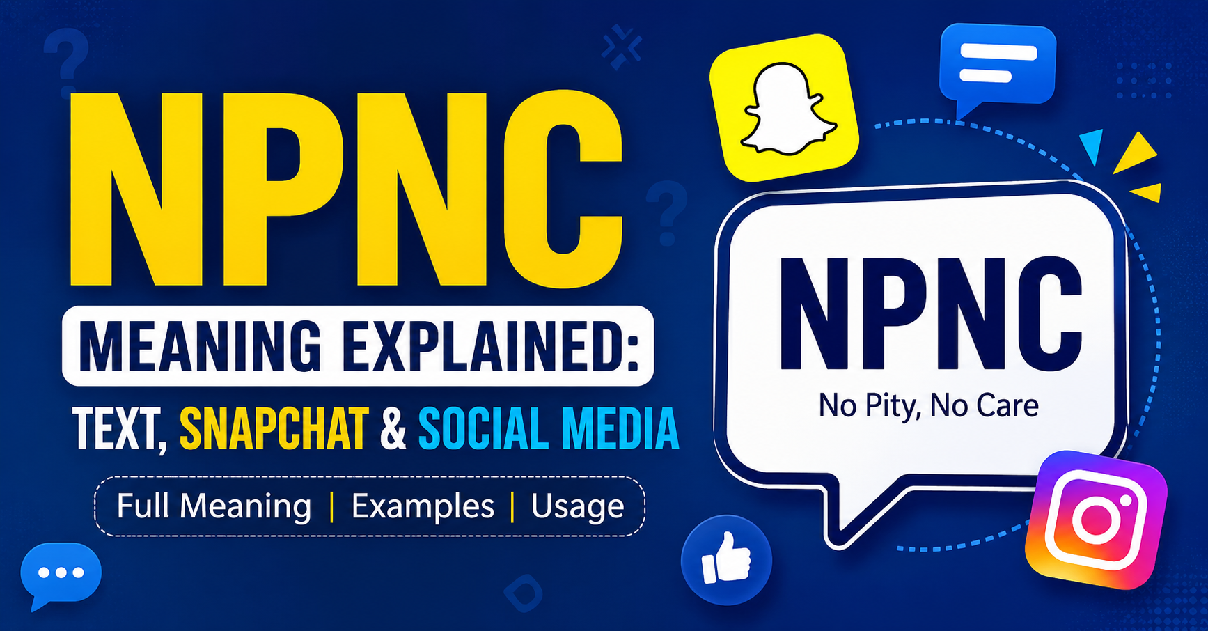NPNC Meaning Explained: Text, Snapchat & Social Media