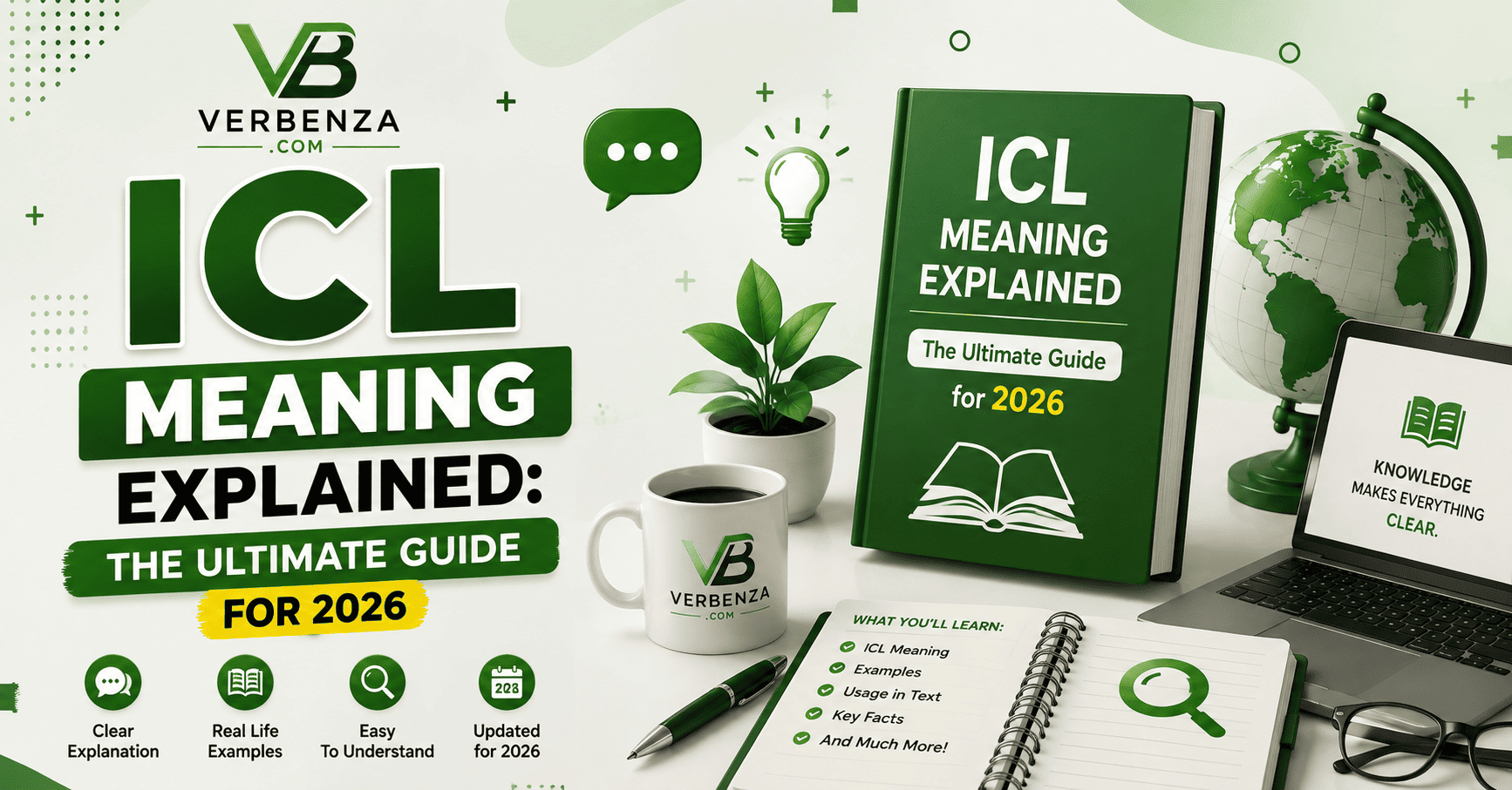  ICL Meaning Explained: The Ultimate Guide for 2026